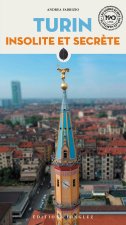 Turin insolite et secrète
