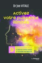 Neuf techniques pour clarifier votre pensée et atteindre vos objectifs