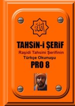 Rasidi Tahsini Serifi PRO 8 in Türkçe Okunusu (Orta Boy)