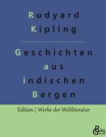 Schlichte Geschichten aus den indischen Bergen