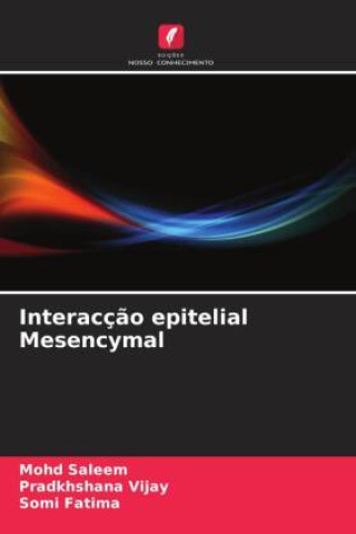 Interacç?o epitelial Mesencymal
