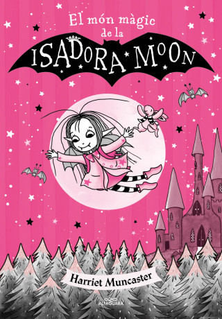 La Isadora Moon - El món m?gic de la Isadora Moon