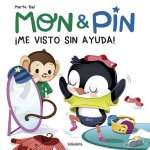 Mon & Pin. ?Me visto sin ayuda!