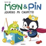 Mon & Pin. ?Quiero mi chupete!