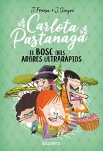 Carlota Pastanaga 4. El bosc dels arbres ultrar?pids
