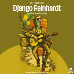 DJANGO REINHARDT - VINYL STORY + BD