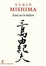 Le théâtre selon Mishima - Tome 1