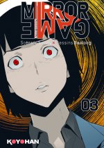 Mirror Game - Tome 3