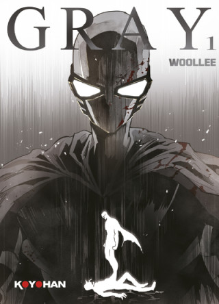 Gray - Tome 1