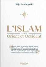 L'islam entre Orient et Occident