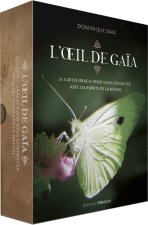 L'oeil de Gaïa - 35 cartes oracle pour vous connecter avec les esprits de la nature