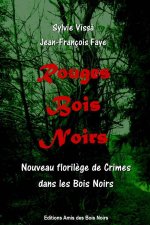 Rouges Bois Noirs