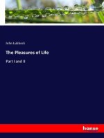 The Pleasures of Life
