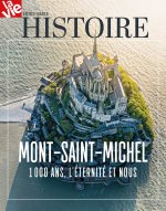 HS La Vie - Le Mont-Saint-Michel, 100 ans d'histoire