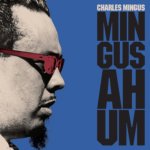 Mingus Ah-Um