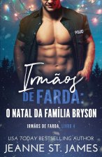 Irm?os de Farda - O Natal da família Bryson
