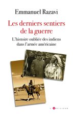 Les derniers sentiers de la guerre