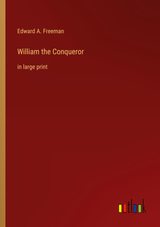 William the Conqueror