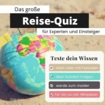 Das große Reise-Quiz für Experten und Einsteiger