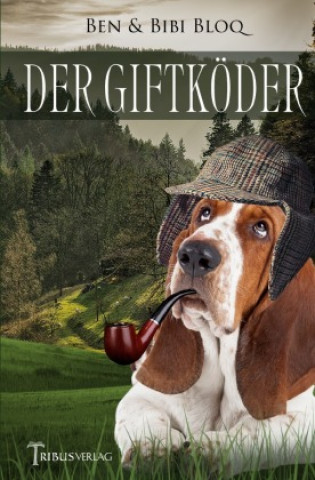 Der Giftköder