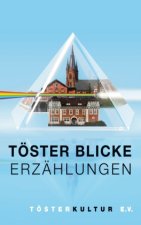 Töster Blicke ? Erzählungen