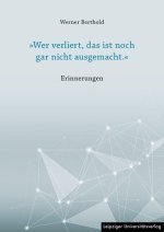 »Wer verliert, das ist noch gar nicht ausgemacht.«