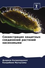 Sekwestraciq zaschitnyh soedinenij rastenij nasekomymi