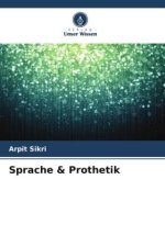 Sprache & Prothetik