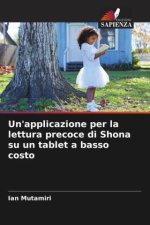 Un'applicazione per la lettura precoce di Shona su un tablet a basso costo