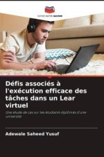 Défis associés ? l'exécution efficace des tâches dans un Lear virtuel
