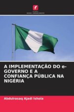 A IMPLEMENTAÇ?O DO e-GOVERNO E A CONFIANÇA PÚBLICA NA NIGÉRIA