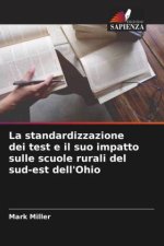 La standardizzazione dei test e il suo impatto sulle scuole rurali del sud-est dell'Ohio