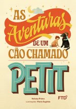 As aventuras de um c?o chamado Petit