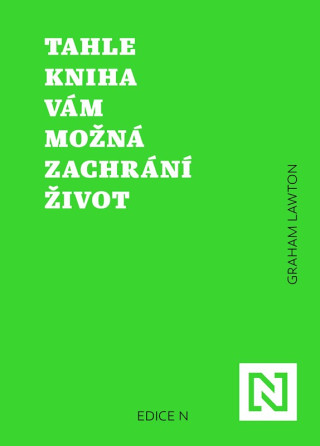Tahle kniha vďż˝m moďż˝nďż˝ zachrďż˝nďż˝ ďż˝ivot