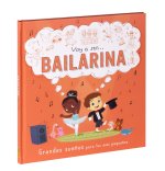 Voy a ser-- bailarina