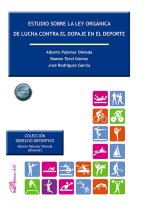 Estudio sobre la ley orgánica de lucha contra el dopaje en el deporte