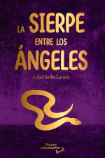 LA SIERPE ENTRE LOS ÁNGELES