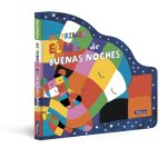 Mi primer Elmer de buenas noches (Elmer. Peque?as manitas)