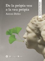 De la pr?pia veu a la veu pr?pia