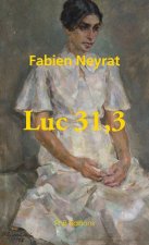 Luc 31,3