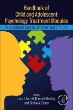 Handbook of Child and Adolescent Psychology Treatment Modules