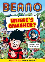BEANO Where's Gnasher?