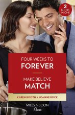 Four Weeks To Forever / Make Believe Match