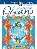 Creative Haven Enchanting Oceans Coloring Book