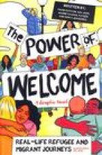 Power of Welcome: Real-life Refugee Journeys