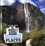 World's Most Awesome Places