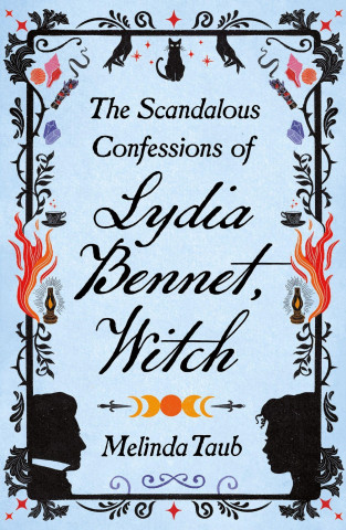 Shocking Confessions of Miss Lydia Bennet, Witch