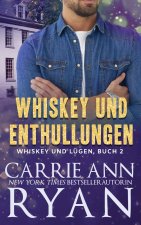 Whiskey und Enthullungen