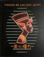 Visions of Ancient Egypt