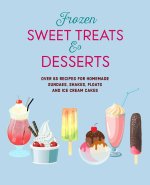 Frozen Sweet Treats & Desserts